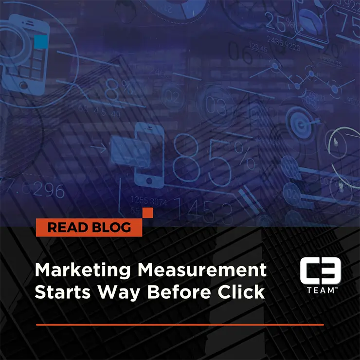 Marketing Measurement Starts Way Before Click